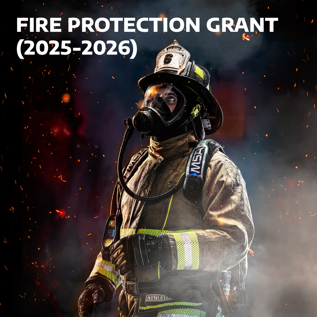Fire Protection Grant (2025-2026) Applications Open Now!
